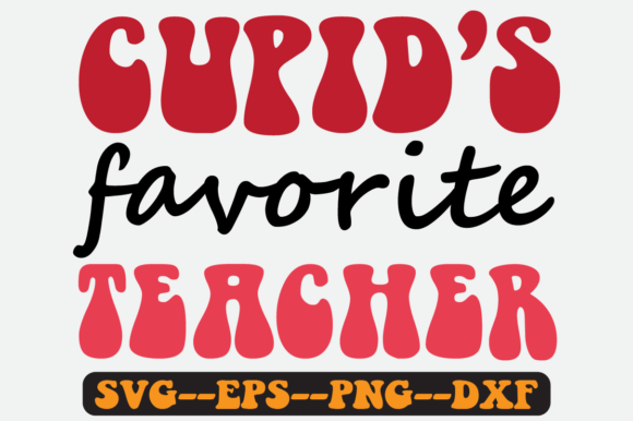 Download Cupid's Favorite Teacher Retro Svg PNG - Teacher retro svg Collection